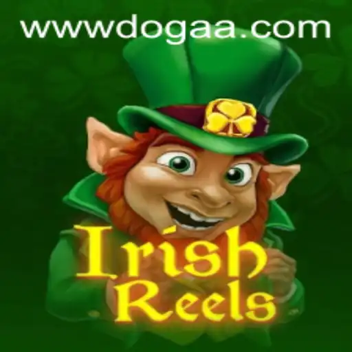 Explorando o Fascinante Mundo de IrishReels com DOGAA.BET