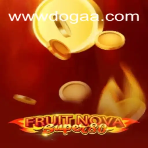Descubra o Mundo de FruitNovaSuper80 no DOGAA.BET