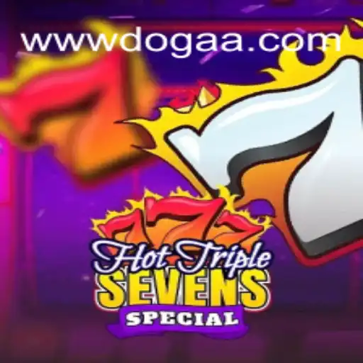 Explorando o Jogo HotTripleSevensSpecial e DOGAA.BET
